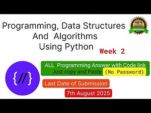NPTEL: Programming ,Data Structures and Algorithm Using Python week 2 programming Ans with code link