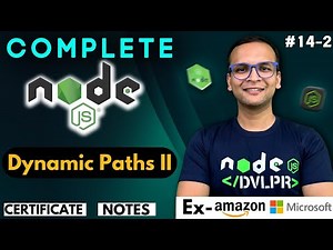 🚀🔥 Lecture 14: Dynamic Path Part - 2 | NodeJS Complete Course ❤️ in Hindi | Notes Certification