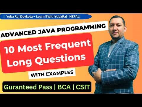 👉 BCA 6th Sem Advanced Java Important Questions 🔥 | Most Repeated Exam Questions | TU | CSIT | BIT