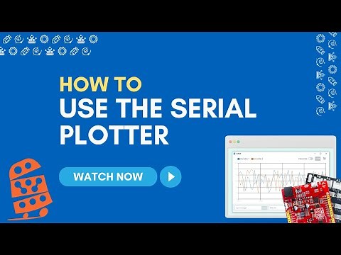 How To: Use the Serial Plotter