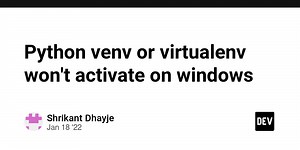 Python venv or virtualenv won't activate on windows Powershell