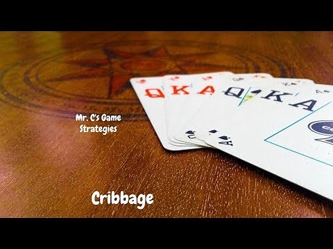 How to win at Cribbage! Strategies for beginners.
