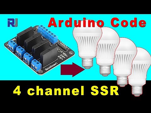 Home Automation: 4 channel Solid State Relay with Arduino To control 4 bulbs or loads RJT150