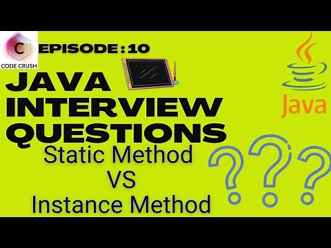 Java Interview Questions And Answers | Static Method Vs Instance Method | Static Method
