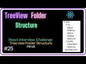 🚀Tree view Folder Structure- React Interview Challenge #25 -Machine Coding Round #javascript #react