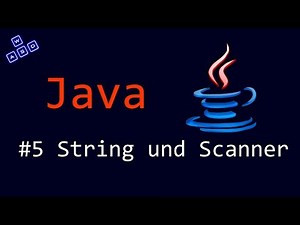 Java Tutorial #5 String und Scanner [Deutsch][HD]