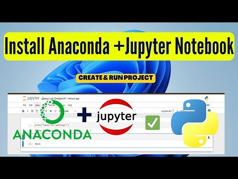 How to Install Anaconda and Jupyter Notebook on Windows 11 (2025)