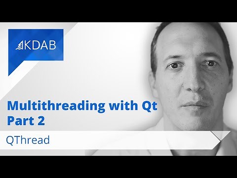 Multithreading with Qt (Part 2) - QThread
