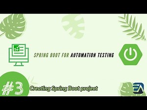 Part 3 - Creating Spring boot project with Spring Initializr