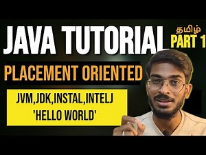 Java Tutorial for Absolute Beginners in Tamil (Part - 1)