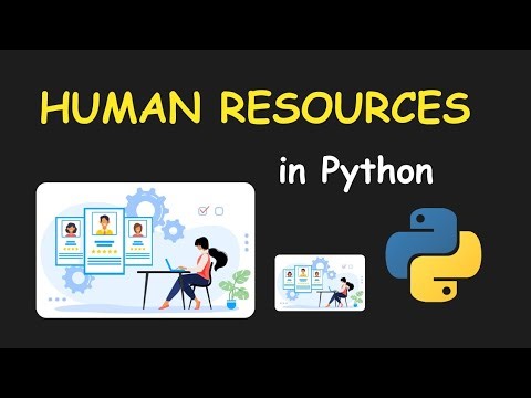 I CREATE HUMAN RESOURCE MANAGEMENT SYSTEM USING PYTHON & LEARN PYTHON BY BUILDING SIMPLE PROJECTS