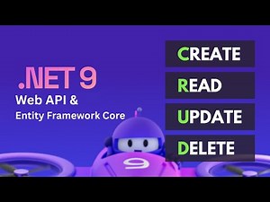 CRUD with .NET 9 Web API & Entity Framework Core Code First