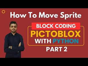 PICTOBLOX WITH PYTHON | MOVING SPRITE | PART 2