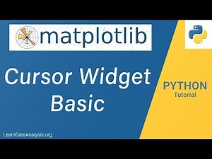 How to create and use the matplotlib Cursor widget in Python | Python Data Visualization