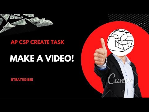 AP CSP create task! Making a video of your program run