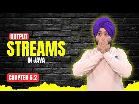 5.2 - Java FileOutputStream Tutorial | Write Files in Java | Byte Stream Explained (5.2)