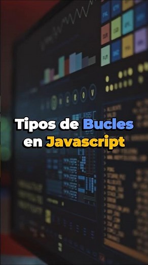 Tipos de Bucles en JavaScript: While, Do-While, For, For-In y For-Of