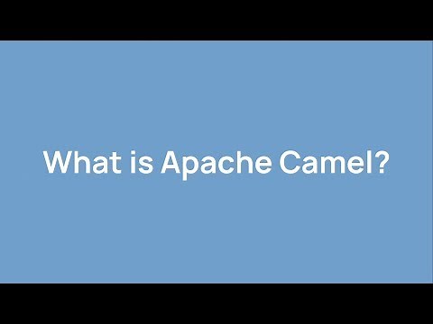 What is Apache Camel?