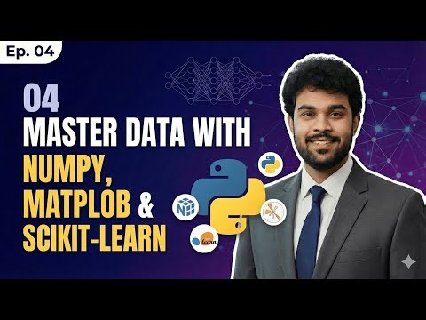 04 Master Data with Numpy, Matplotlib & Scikit Learn!