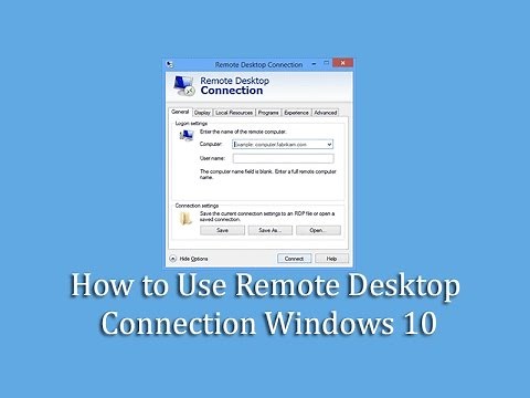 How to Use Remote Desktop Connection Windows 10