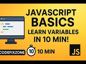 JavaScript Basics | Learn Variables & Fundamentals Easily