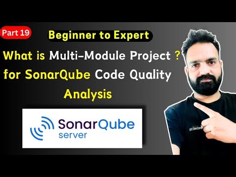 SonarQube -What is Multi-module Project ? | Code Coverage Analysis for multi-module java project |