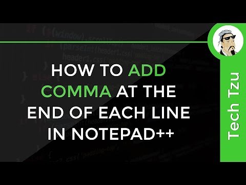 How to Add Comma at the end of Each Line in Notepad