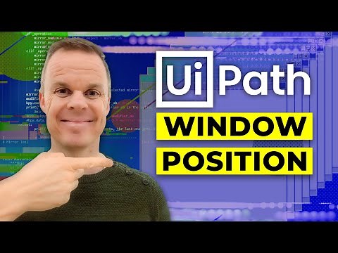 UiPath | Get Position and Move Window | Tutorial