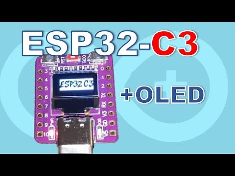 Unboxing & Programming the ESP32-C3 with Built-in OLED Display