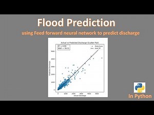 Flood prediction using Feed forward neural network | Python
