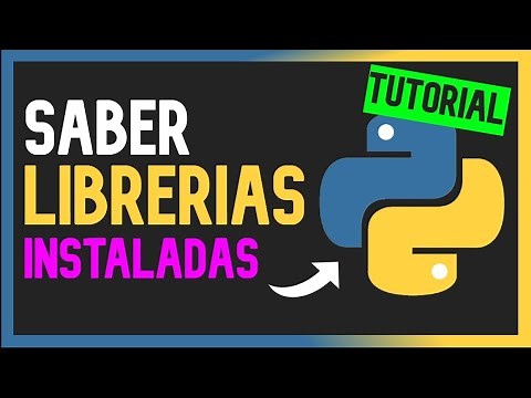 👉 Como SABER que LIBRERIAS de Python tienes INSTALADAS 😱