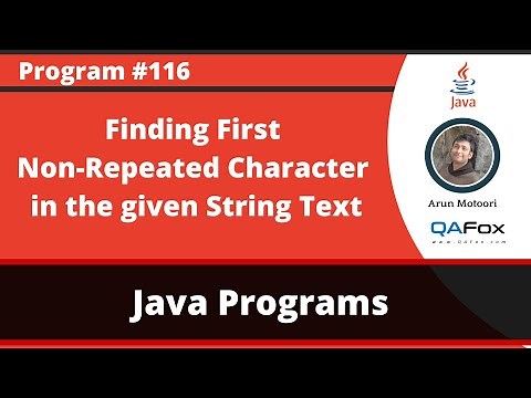 Java program to find the first non-repeated character in the given String