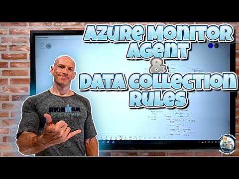 Microsoft Azure Monitor Agent (AMA) and Data Collection Rule (DCR) Overview