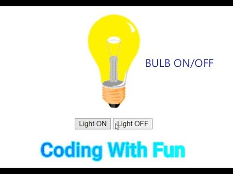Bulb ON/OFF Project In HTML & JavaScript | Coding With Fun