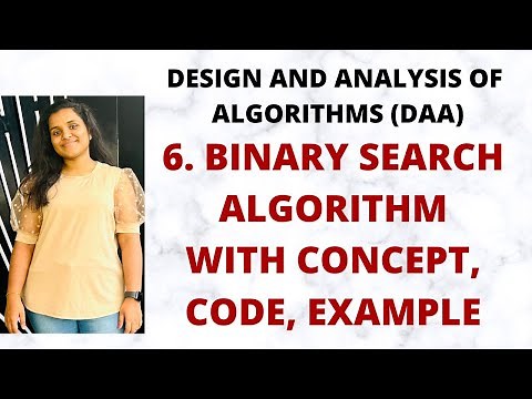 Binary Search Algorithm - Concept, Code, Example, Time Complexity |L-6||DAA|