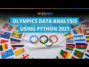 Olympics Data Analysis Using Python 2026 | Olympics Exploratory Data Analysis Tutorial | Simplilearn