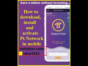 How to install and activate Pi Network in Mobile?