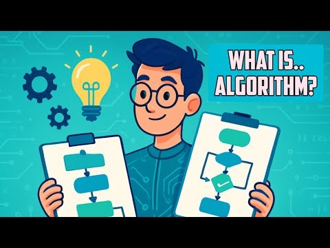 What is an Algorithm? | Simple & Easy Explanation for Beginners
