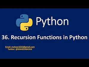 36. Recursion Functions in Python