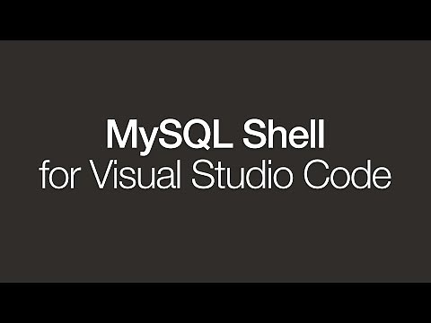 Introducing MySQL Shell for VS Code