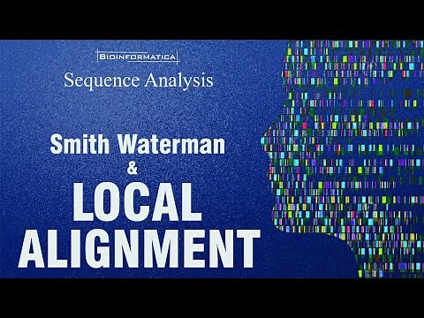 Local Sequence Alignment & Smith-Waterman || Algorithm and Example