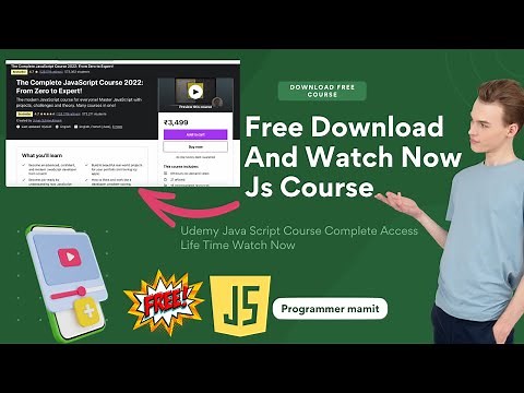 The Complete JavaScript Course 2022 Zero to Expert | How To Dow Udemy Course Free | Programmer Mamit