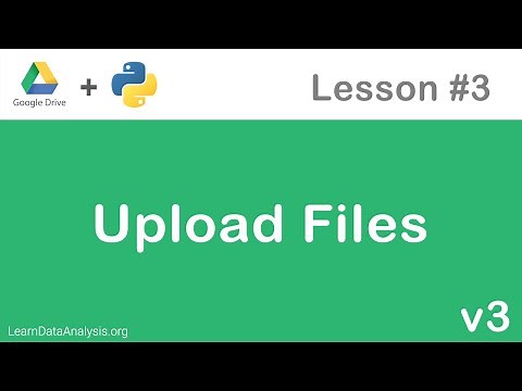 Google Drive API in Python | Upload Files