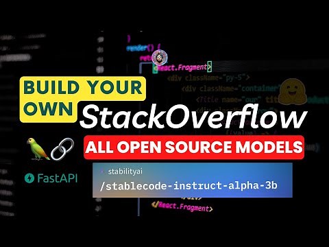 Let's build a Private StackOverflow App using Open Source LLM