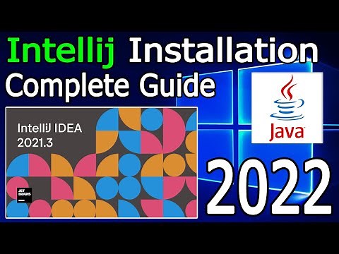 How to install IntelliJ IDEA on Windows 10/11 (64 bit) [ 2022 Update ] Complete guide for Java