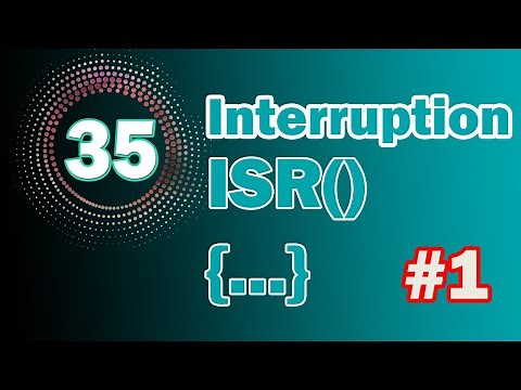 Arduino #35: Interrupts in 7 steps [TUTORIAL]