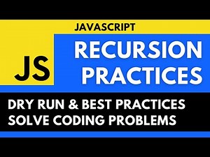 JavaScript Recursion Tutorial - Solve Recursion Problems - Dry Run Code
