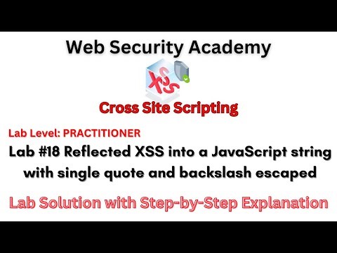 Reflected XSS into a JavaScript string with single quote and backslash escaped (Lab #18)