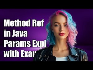 Understanding Method References in Java: Parameters Explained with Examples