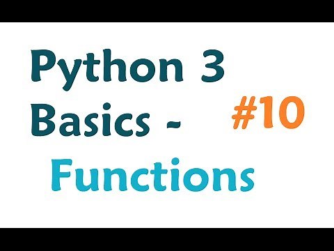 Python 3 Programming Tutorial - Functions